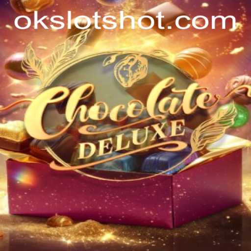 Descubra as Delícias de ChocolateDeluxe no Mundo de OK Slots