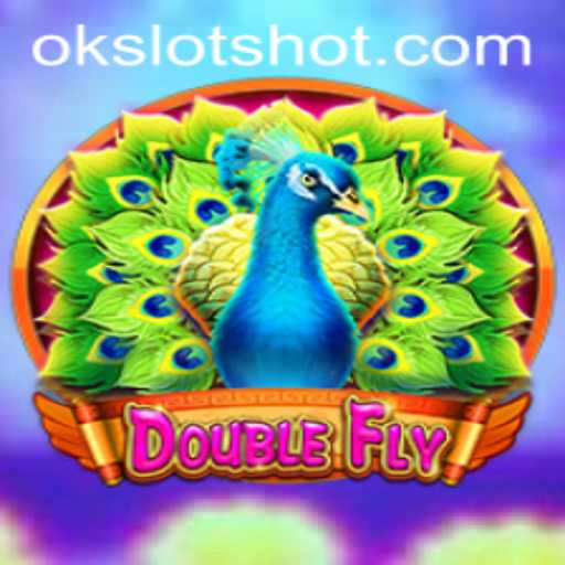 Explorando o Empolgante Jogo DoubleFly: Um Novo Fenômeno nos OK Slots