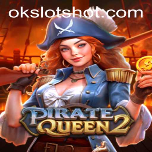 Aventura e Fortuna com PirateQueen2: Descubra OK Slots